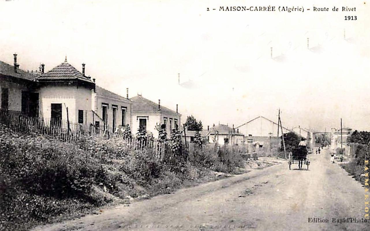 Maison-Carree - Route de Rivet - 1913.jpg